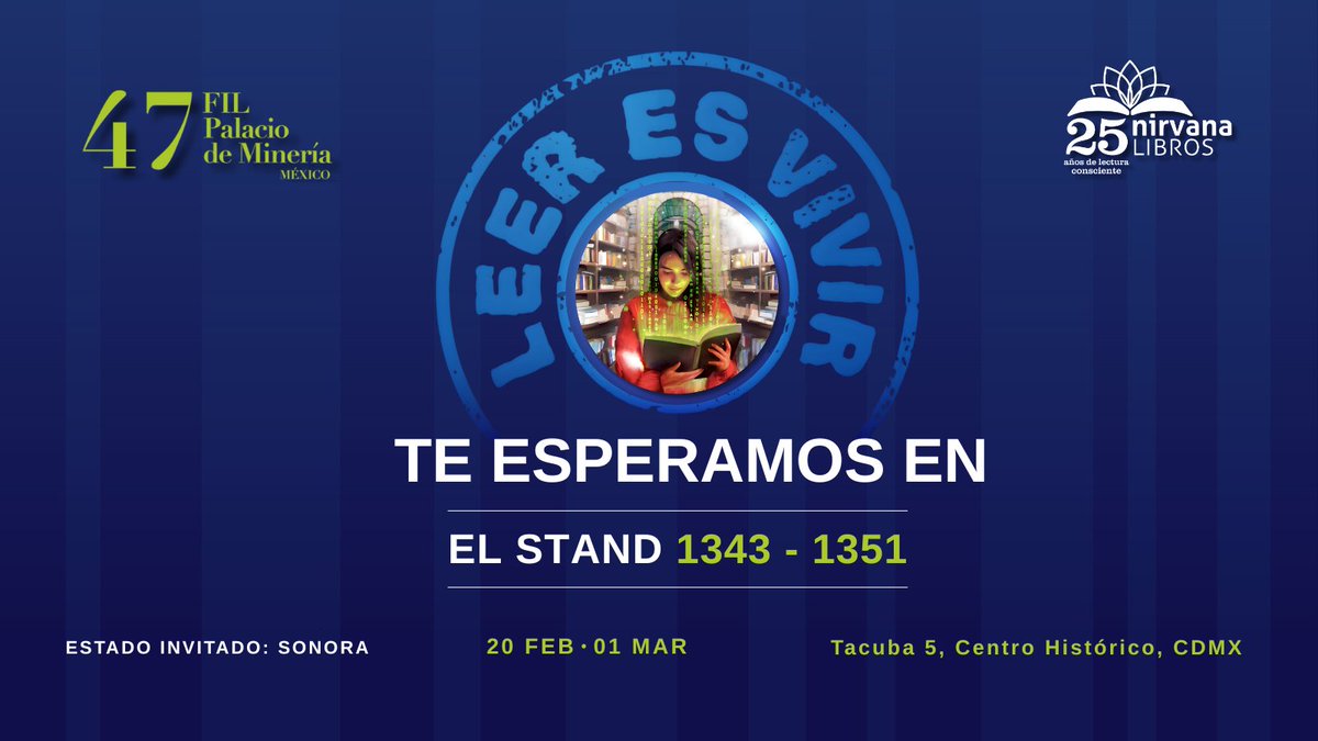 La lectura nos reúne y la <a href="/FILMineria/">FIL Minería</a> nos espera 📚
Visita Nirvana Libros del 20 de febrero al 1 de marzo
📍 Tacuba 5, Centro Histórico, CDMX
🔖 Stands 1343 – 1351

Déjate sorprender por nuevas historias ✨

#FILMinería2026 #NirvanaLibros #FeriaDelLibro #librosrecomendados