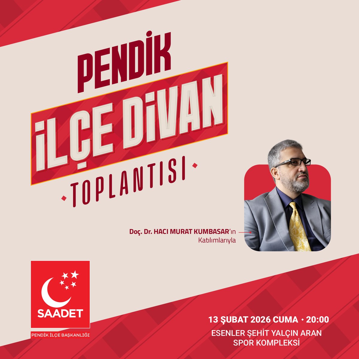 saadetpendik's tweet photo. Pendik İlçe Divan Toplantısı

🗓 13 Şubat 2026 | Cuma
⏰ 20.00
📍 Esenler Şehit Yalçın Aran Spor Kompleksi | PENDİK https://t.co/8wacBorjAi
