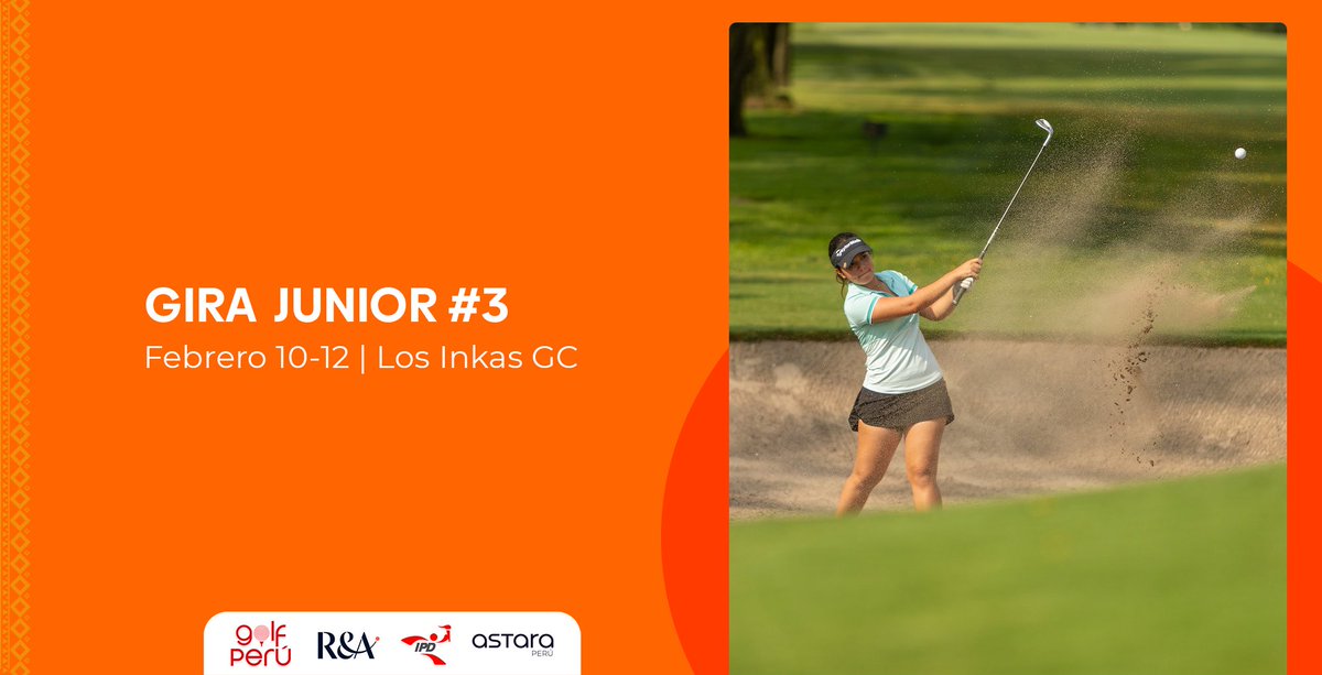 La Gira Junior #3 🙋‍♀️🙋se prepara para rodar en Los Inkas GC ⛳️.

Los mejores golfistas menores del país retoman la actividad del 10 al 12 de febrero con ocasión de la penúltima parada del circuito.

⏰ HORARIOS Y RESULTADOS: golfperu.pe/la-gira-junior…