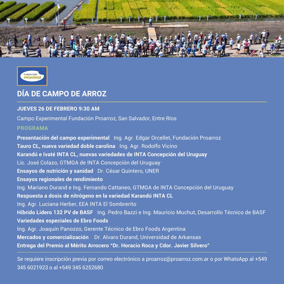Fund_Proarroz's tweet photo. 📅 ¡Programa disponible para nuestro Día de Campo de Arroz!
📍 Campo Experimental @proarroz (San Salvador, ER)
🕘 Jueves 26/02 - 9:30h
🌾 Analizaremos ensayos, nuevas variedades y la economía del sector.
➡️ Inscripciones:
📧 proarroz@proarroz.com.ar
📱 345 6021923 / 345 6252680 https://t.co/fhLLfdef7l