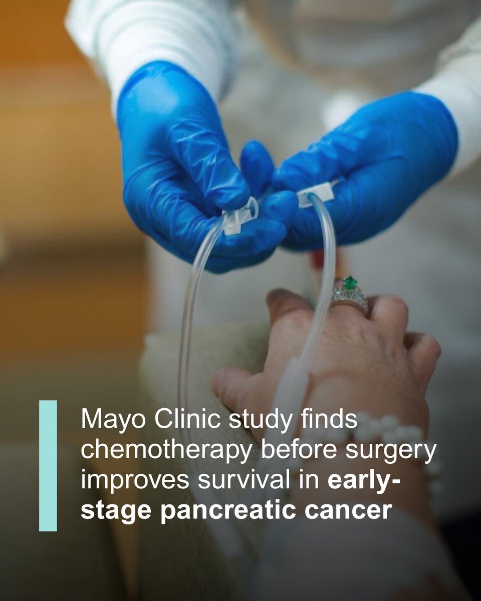 MayoClinic's tweet image. A Mayo Clinic study is providing new insights into how treatment sequence can affect survival in patients with early-stage pancreatic cancer, suggesting that many patients may benefit from receiving chemotherapy before surgery. 

Learn more: mayocl.in/4rDwqk7