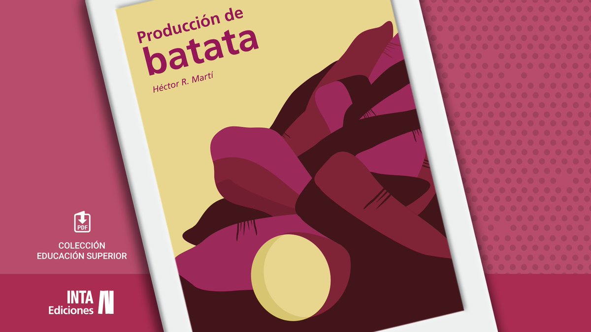 intaargentina's tweet photo. #EdicionesINTA
📕Te acercamos este libro la serie Horticultura, que aborda generalidades del cultivo de batata, bases ecofisiológicas para su producción, orientaciones para el manejo, su procesamiento e industrialización.
Descargalo acá👉 https://t.co/OibyNX3Pbt https://t.co/C5puNPuaxk