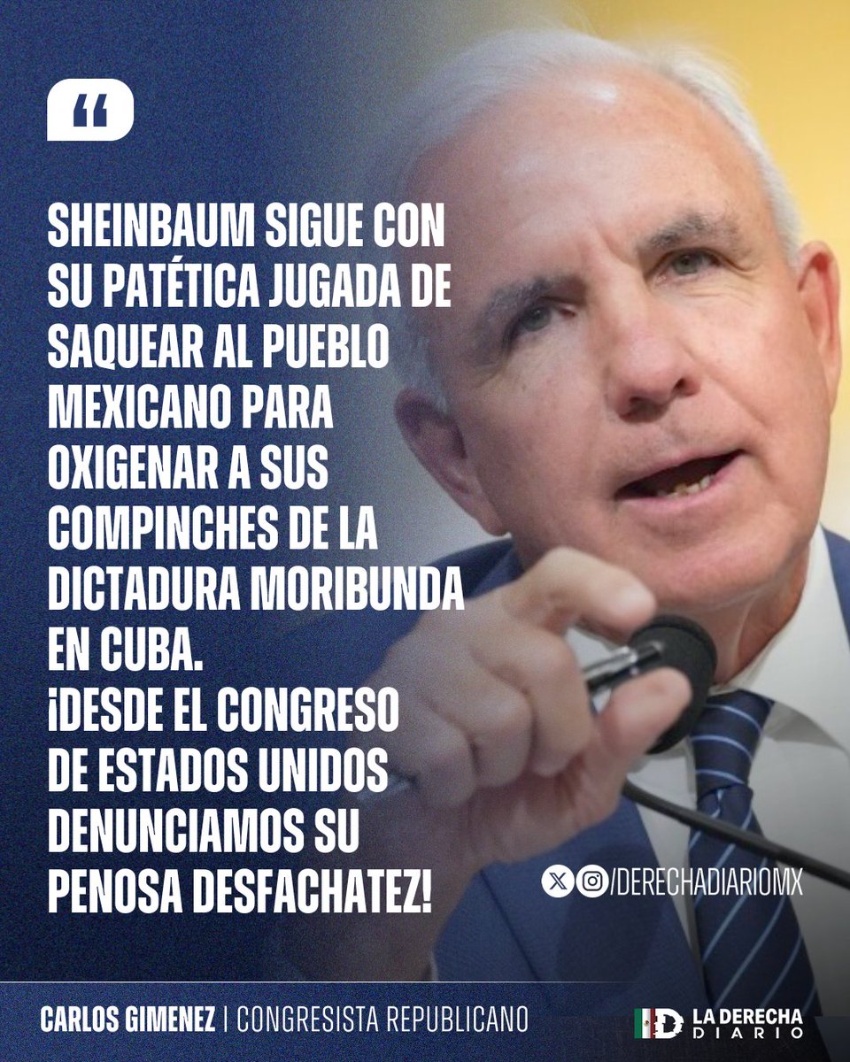 🚨🇲🇽🇺🇸🇨🇺 | El congresista republicano Carlos Gimenez arremetió contra la inútil narcopresidente Sheinbaum por su necedad en sostener a la dictadura comunista de Cuba: "Desde el Congreso de Estados Unidos denunciamos su desfachatez".