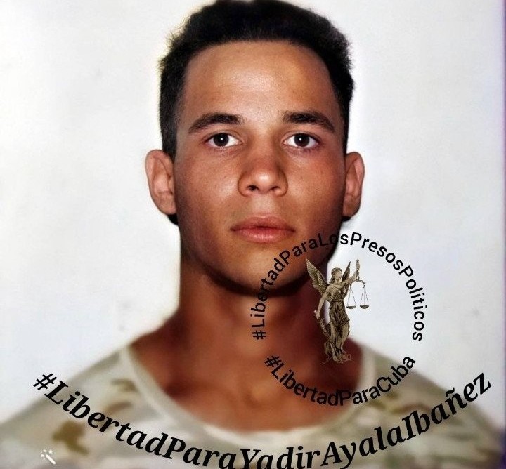 Libertad12021's tweet photo. 🇨🇺 Su nombre es Yadir Ayala Ibañez, preso político del 11J condenado a 10 injustos años por los delitos fabricados de atentado y desórden público. No lo dejemos solo. Exijo su liberación inmediata. Yadir es inocente! https://t.co/yNXsipUFLd