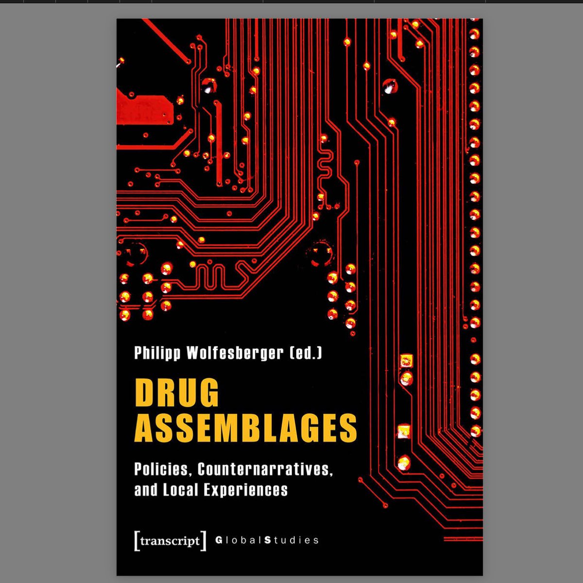 CantoRodado's tweet image. 🚨Comparto el libro "Drug Assemblages – Policies, Counternarratives, and Local Experiences"  editado por mi colega Philipp Wolfesberger.  Aquí escribimos varios colegas como Lina Britto u Oswaldo Zavala. Descarga Gratis acá: transcript-verlag.de/978-3-8376-812…