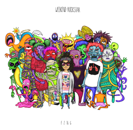 FENG
WEEKEND ROCKSTAR (DEBUT ALBUM)
FEBRUARY 13
