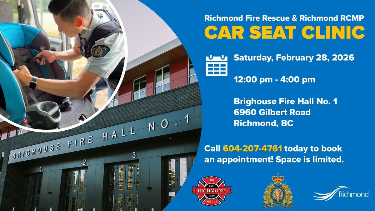 RmdBlockWatch's tweet image. Join Richmond Fire Rescue, Richmond RCMP's Road Safety Unit and community policing office volunteers at the Brighouse Fire Hall on Saturday, February 28th, between 12 p.m. and 4 p.m for a child passenger safety clinic.

Call 604-207-4761 to book an appointment.  Space is limited!