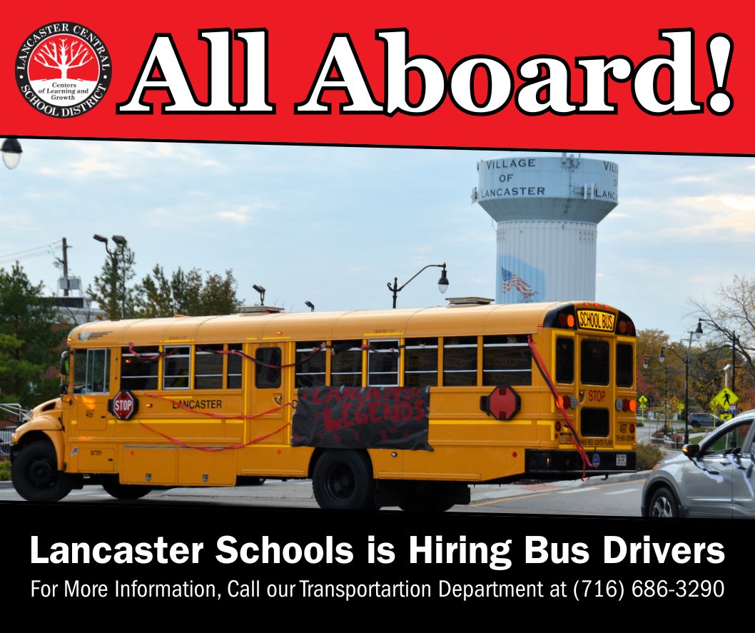 All Aboard! The Lancaster Central School District is now hiring bus ...