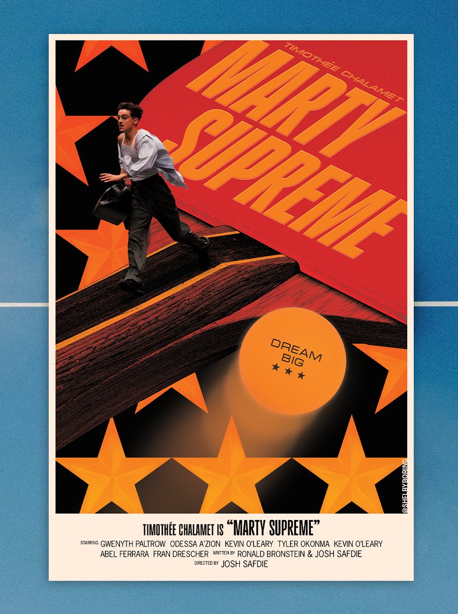 shelbyboring's tweet photo. Dream big 🏓🧡

Really amped about my poster concept for MARTY SUPREME https://t.co/9pQHzFpK3n