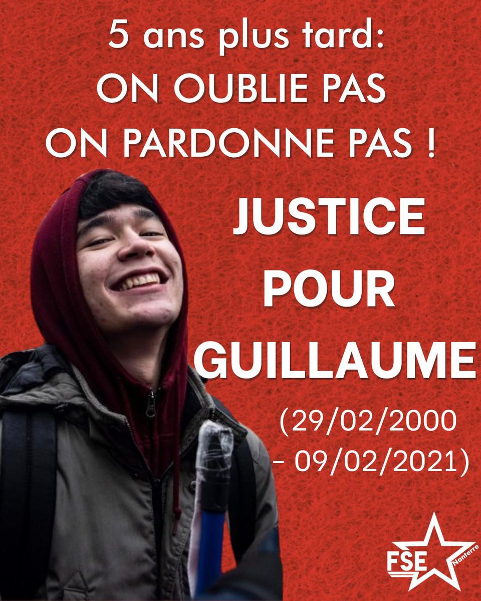 FSE_Nanterre's tweet photo. Aujourd'hui, nous commémorons le décès de notre camarade Guillaume. Cinq ans plus tard, la FSE continue de se tenir aux côtés de la famille, et de demander justice pour Guillaume. 

ON OUBLIE PAS, ON PARDONNE PAS! JUSTICE POUR GUILLAUME! https://t.co/N4koeR2yBi