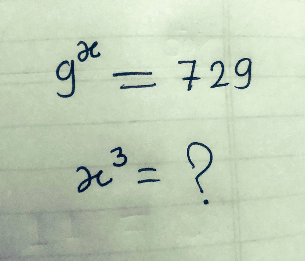 9^x=729 x^3=?