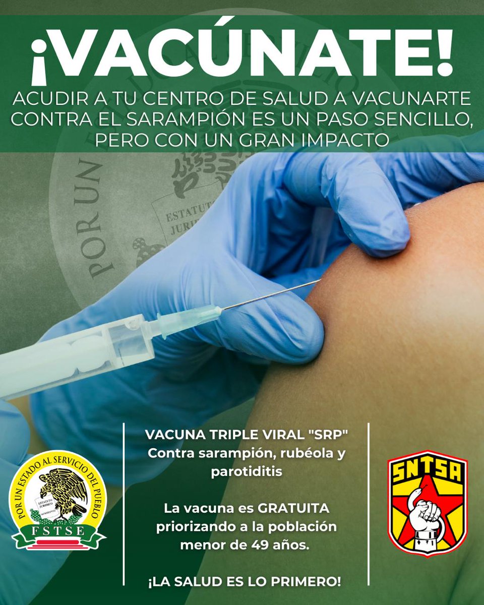 FSTSEmx's tweet image. 🟢 ¡VACÚNATE! 
 Con tu ayuda podemos erradicar el sarampión. 💉⚕️