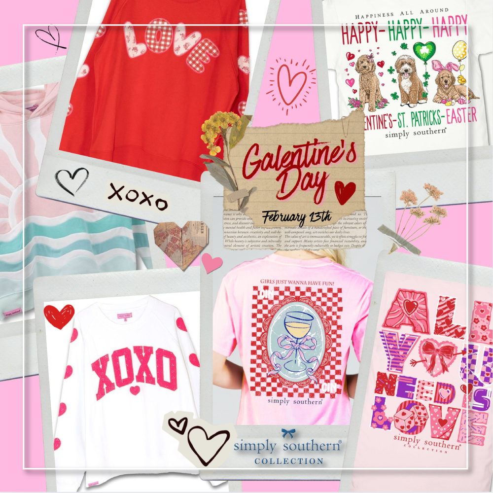 Gal-en-tine's Day 
(noun.)
A Day to show your Gals (close female friends) how much they mean to you. A fun gift from Simply Southern shows how much you care and appreciate them. Celebrated on Feb. 13th