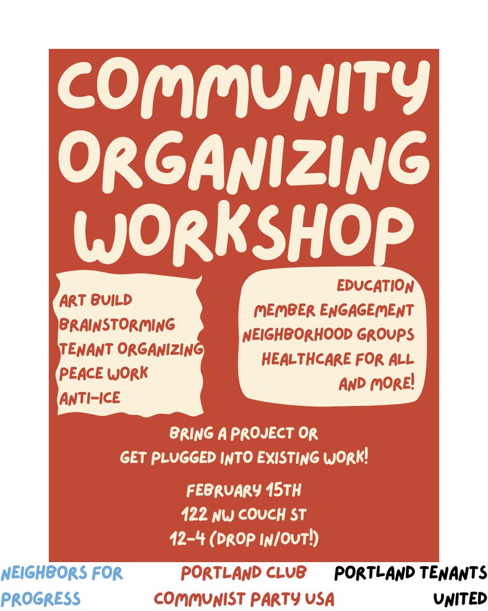 PortlandCPUSA's tweet photo. On Sunday the 15th from 12-4PM we are hosting the first COW - Community Organizing Workshop at 122 NW Couch St! There will be art builds, discussions around tenant organizing, neighborhood organizing, education, anti-ICE work, and much more. https://t.co/yxqTwJ7bmO