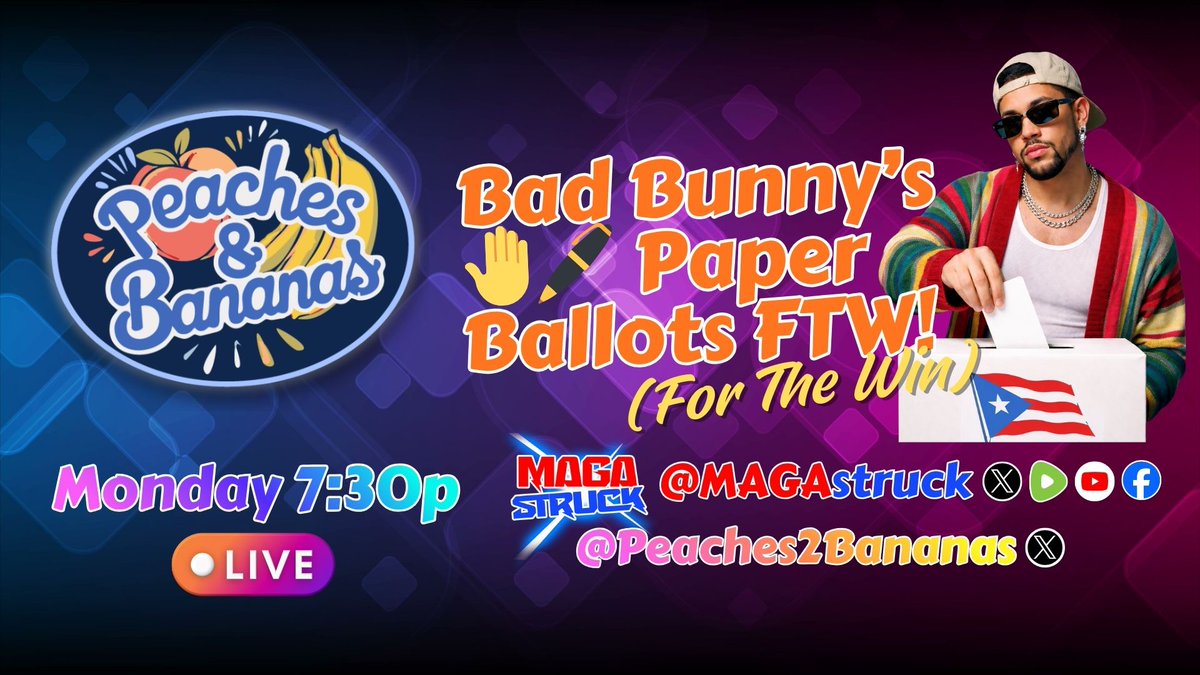 peaches2bananas's tweet photo. Bad Bunny just owned the Super Bowl 🏈 halftime BUT 🇵🇷 🤚🖊️ ballots are the real power move! 
We'll check 'em out and also talk Fulton saga, DNI 🇵🇷 seizure, &amp; GA's road to 🤚-mark 🤚-count paper ballots. 
🍑 > 🍌tech LIVE at 7:30p on @MAGAstruck! 
#HandMarked #PuertoRico https://t.co/TKI2U3bPu7