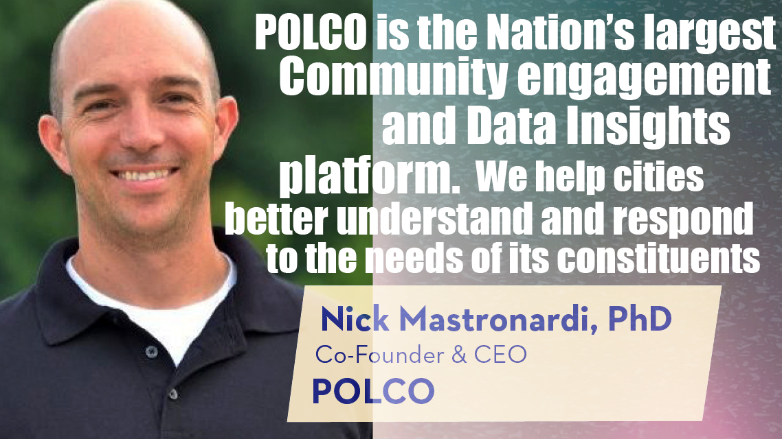 CEO Nick Mastronardi discusses how POLCO’s platform leverages actionable #community #engagement #data for smarter, more responsive cities.

lnkd.in/grC2QjUq