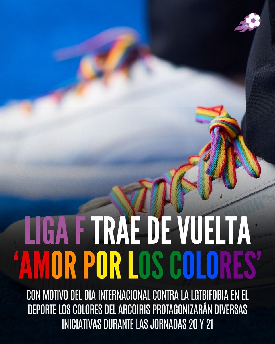🌈 Liga F presenta su campaña anual 'Amor por los colores' para la erradicación de la LGTBIfobia en el deporte, con motivo del Día Internacional el próximo 19 de febrero 

🏟 Durante las jornadas 20 y 21 en cada estadio se repartirán cordones con los colores arcoíris