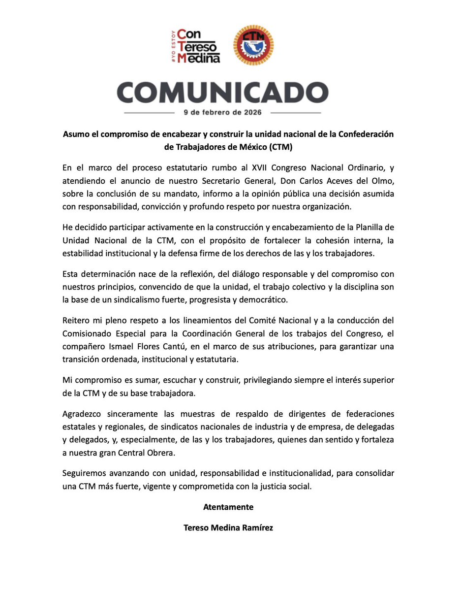 Tereso Medina Ramírez anunció que participará en la "construcción y encabezamiento" de la Planilla de Unidad Nacional de la CTM rumbo al XVII Congreso Nacional Ordinario, tras el anuncio de la conclusión de mandato de Carlos Aceves del Olmo.

En su comunicado, Tereso Medina