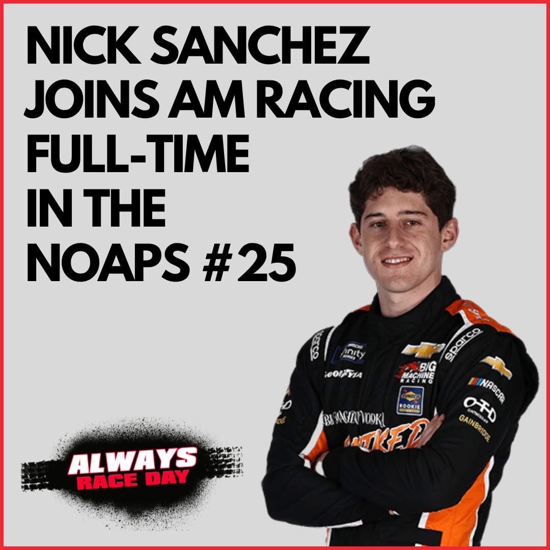 After being bought-out from his ride at Big Machine Racing, Nick Sanchez is expected to fill the #25 for AM Racing. This car is vacant now that Harrison Burton has signed with Sam Hunt Racing.

#NASCAR <a href="/NASCAROReillyAP/">NASCAR O’Reilly Auto Parts</a>