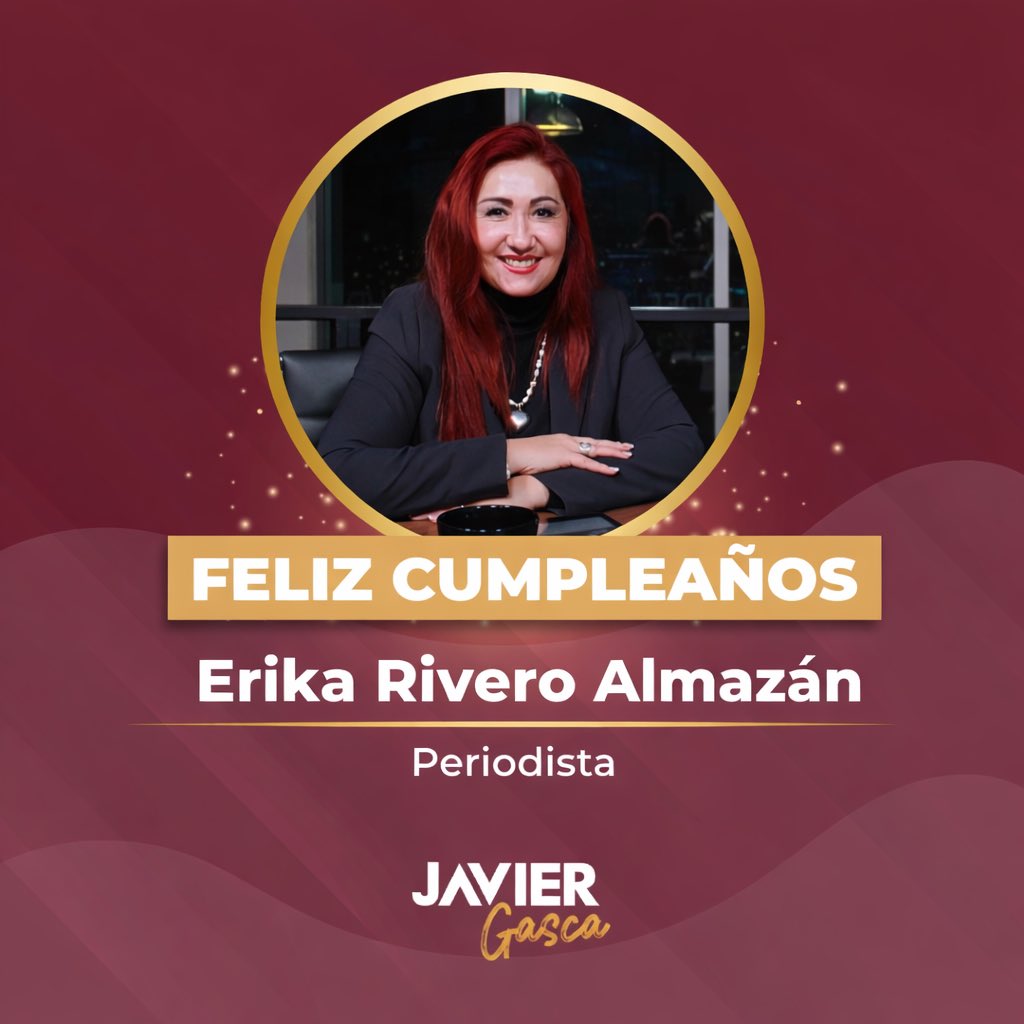 🎉 Hoy celebramos el cumpleaños de Erika Rivero Almazán, periodista comprometida con la información veraz y el profesionalismo. Le deseamos salud, éxito y muchos logros más en su trayectoria. ¡Felicidades! 🎂