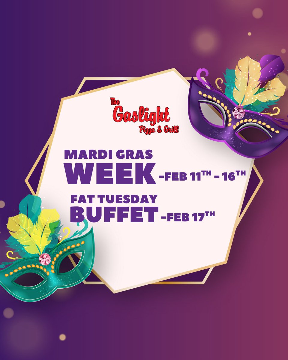 Experience the Magic of Mardi Gras Week! 🎭 

From February 11th–16th, immerse yourself in the spirit of Mardi Gras, right here in Huntingburg.

Don't miss the Fat Tuesday Buffet on the 17th—flavors and fun like you've never seen before! 🎊 gaslightpizza.com