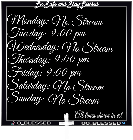 oo_Blessed's tweet photo. Stream schedule for the week!!
See you guys there hopefully! https://t.co/JfAGMPx7L6