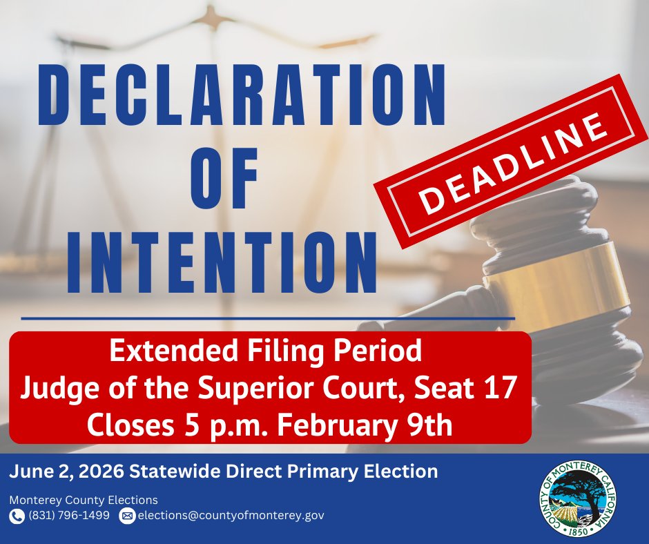 Today, February 9th, is the last day to file a Declaration of Intention for Judge of the Superior Court, Seat 17.
Declarations must be filed by 5 p.m. at the Monterey County Elections Office.  More information: tinyurl.com/nhdb6y9d