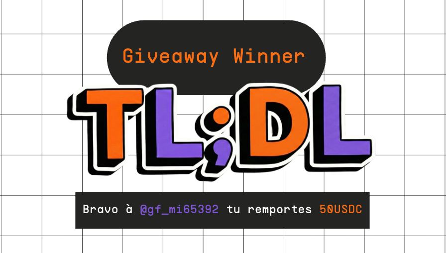 TLDL_FR's tweet image. Le premier gagnant des 50 USDC du giveaway hebdomadaire est… @gf_mi65392 !  (on te contacte en DM)

Tu veux participer au prochain tirage ? Rien de plus simple : RT nos posts.

Et n’oublie pas : plus tu RT, plus tu as de chances de gagner.

C’est prouvé mathématiquement. 😉