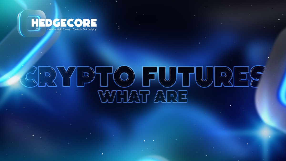 ▪️What are Crypto Futures?
Futures are contracts to buy or sell cryptocurrency in the future at a predetermined price.
They are used for hedging risks or speculation.
Futures help manage market volatility.

🟦 HedgeCore