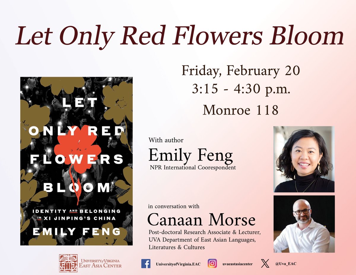 Uva_EAC's tweet photo. Join us for a discussion with Emily Feng, award-winning international correspondent for NPR. 
 Friday, February 20, from 3:15 - 4:30 p.m. in Monroe 118.
 
 Details: https://t.co/vGpw3tVH3B

#UVA #EiatshtAsia #Chinesestudies #NPR https://t.co/1DbDbQSr99