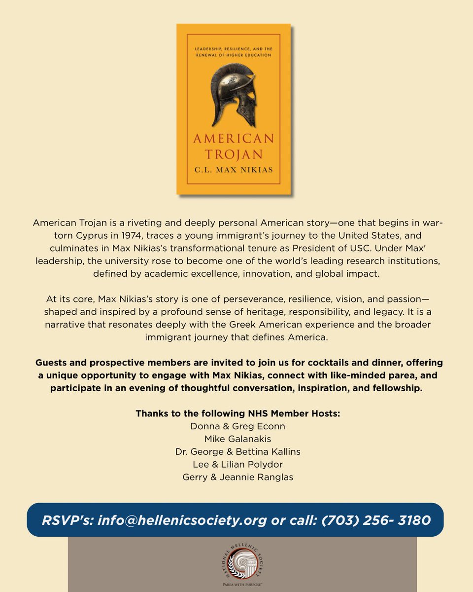 nhshellenics's tweet photo. Join the National Hellenic Society for an inspiring evening with Max Nikias, President Emeritus of USC, as he presents his new book American Trojan, a powerful story of resilience, leadership, and heritage. Enjoy cocktails, dinner, and conversation with our NHS community! https://t.co/QZKZZLAUDZ