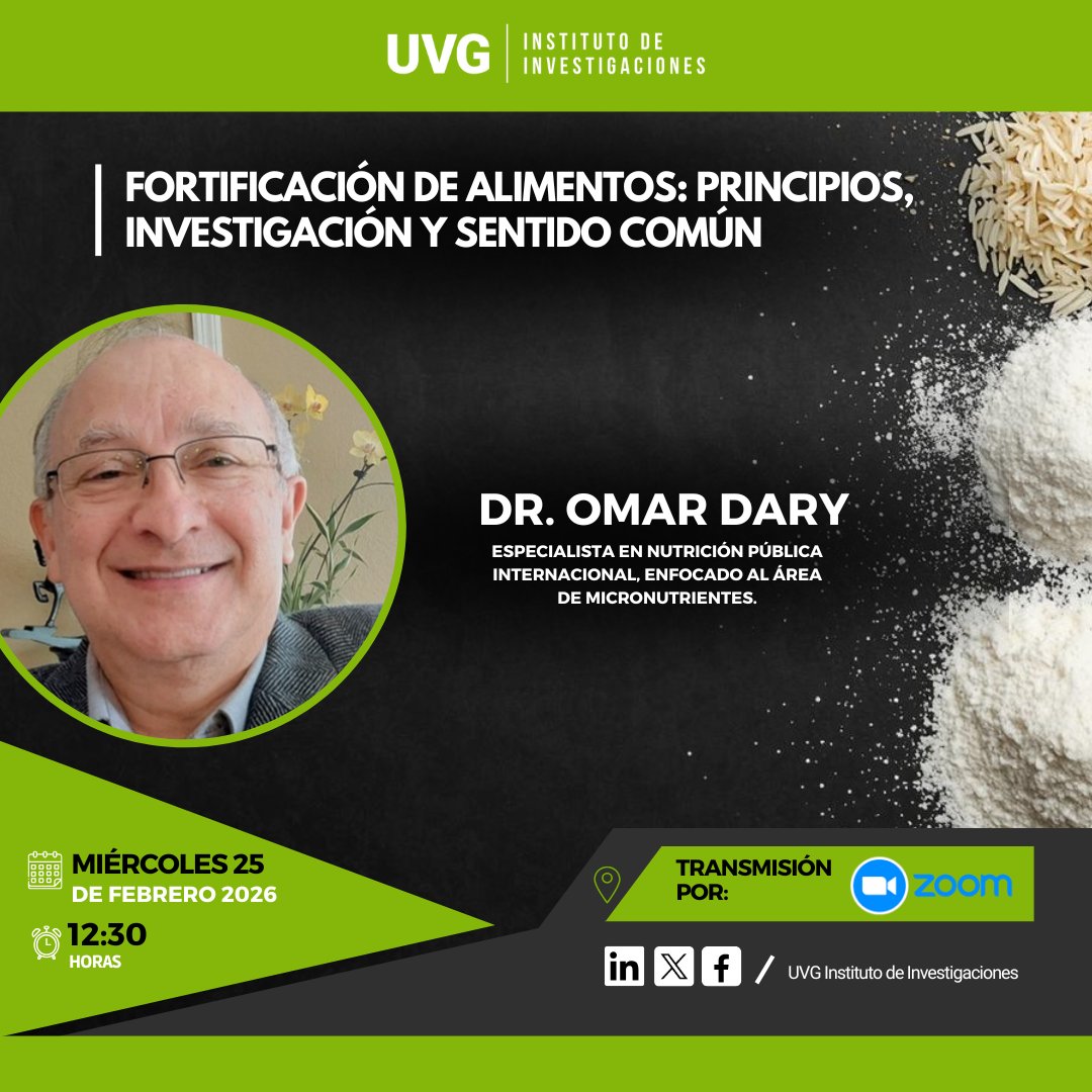 🍚📢 Participa en la charla “Fortificación de alimentos: principios, investigación y sentido común".

🗓 Miércoles, 25 de febrero de 2026
⏰12:30 horas
💻 Inscripción: uvg-edu-gt.zoom.us/meeting/regist…