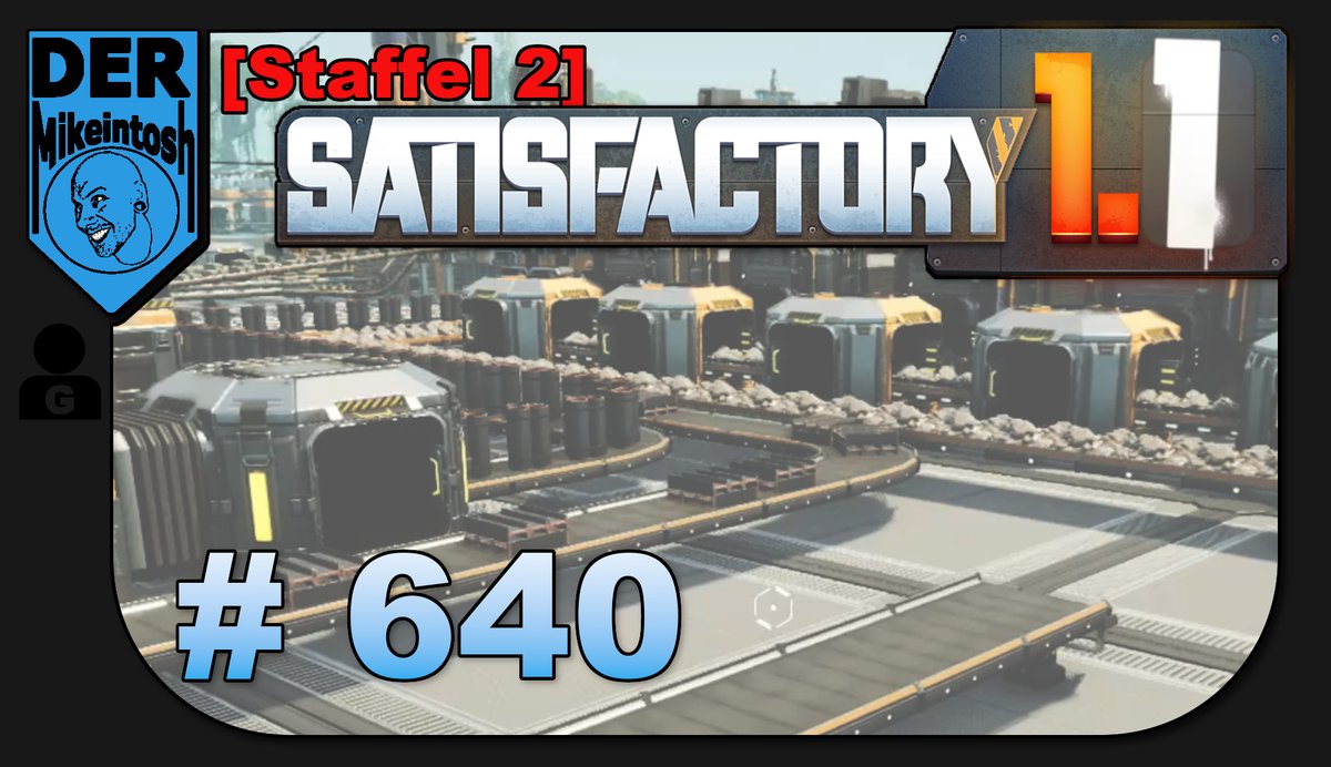 📦 Neues Video!

#Satisfactory #DerMikeintosh #YouTube #letsplay #gaming #1.1 #Staffel2

Satisfactory [Staffel 2]🔧 DerMikeintosh ► Folge 640
youtu.be/cO9WPk3R-Ec