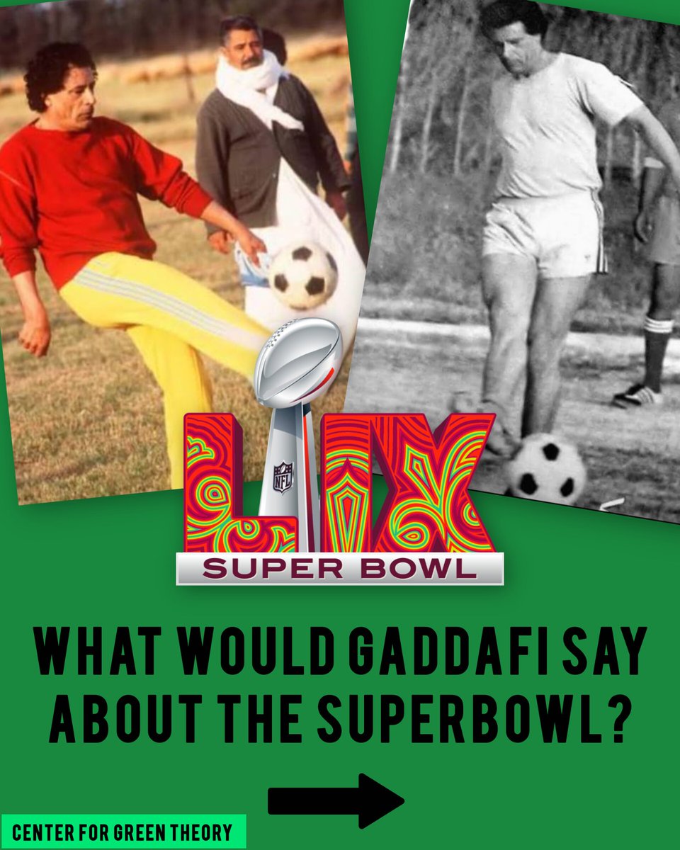 greentheoryctr's tweet photo. What would #Gaddafi say about the #Superbowl? Read the rest on our Instagram or Facebook @GreenTheoryCTR.

#libya #qaddafi #القذافي https://t.co/w0UNmC5MIA