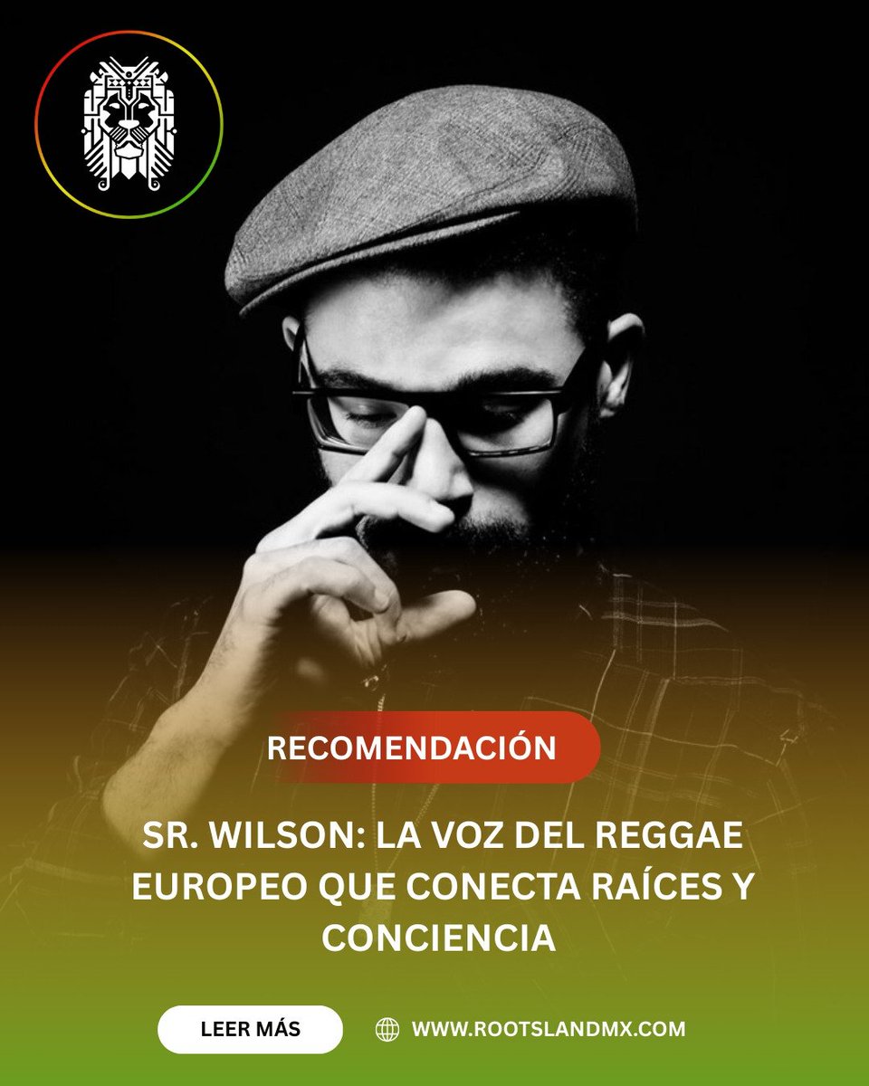 rootslandmx's tweet image. Sr. Wilson sigue elevando la vibra del reggae europeo con mensajes profundos y un sonido roots que trasciende fronteras.
Entra y entérate de los detalles: tinyurl.com/bs9r52nm
#SrWilson #RecomendaciónReggae #ReggaeUnderground