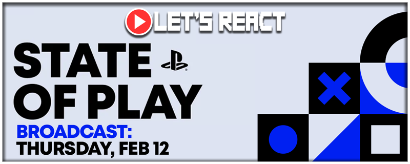 AndyManTGBD's tweet photo. Hey everyone, I'm here to announce yet another #LetsReact stream.

It is for the PlayStation State of Play for Thursday, February 12th, 2026. It goes LIVE @ 2pm PT / 5pm ET.  Want to watch it with me? I will be GOING LIVE 15-30 minutes before it begins.

I hope to see you there! https://t.co/U2JouTF0yP
