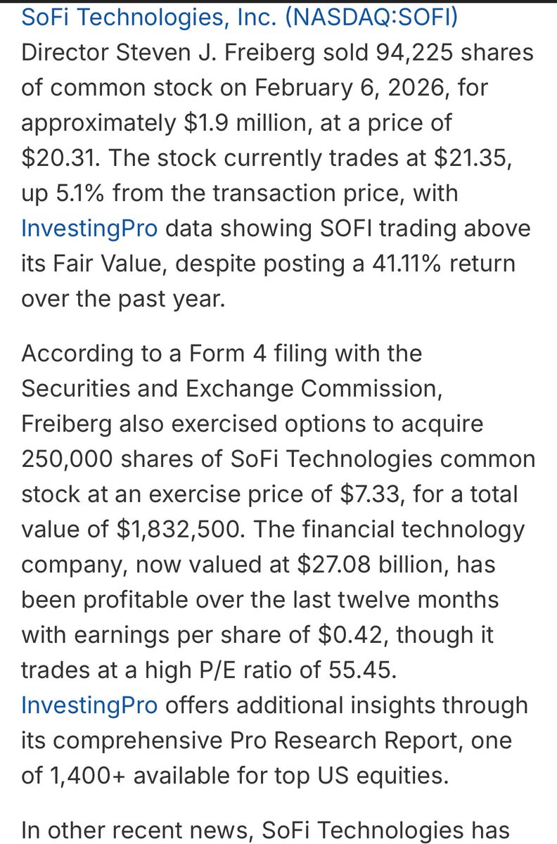 - $SoFi director Steven J Freiberg sells 94k shares for $1.9m

Also in the form 4 filing, exercised options to acquire 250,000 shares at an exercise price of $7.33 valued at $1.8m

he pretty much sold enough shares to cover the cost of acquiring the shares he exercised from the