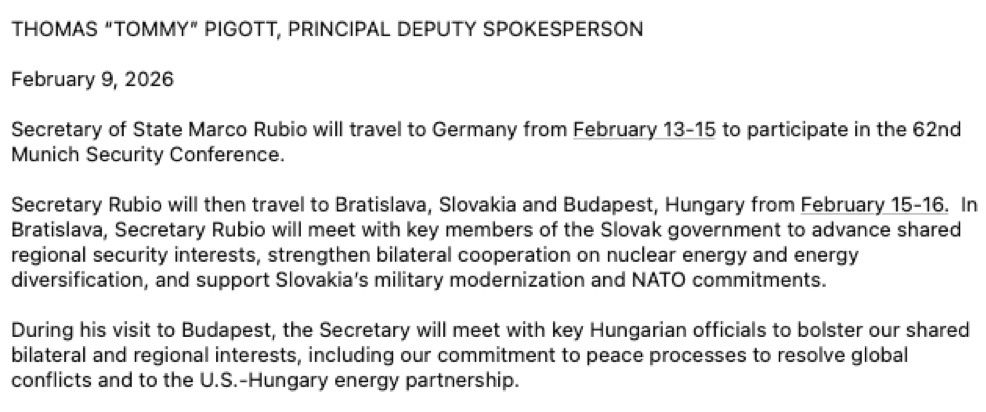 U.S. Secretary of State Marco Rubio to travel to Germany on February 13 to attend the Munich Security Conference, State Department says. (H/t: John Hudson)