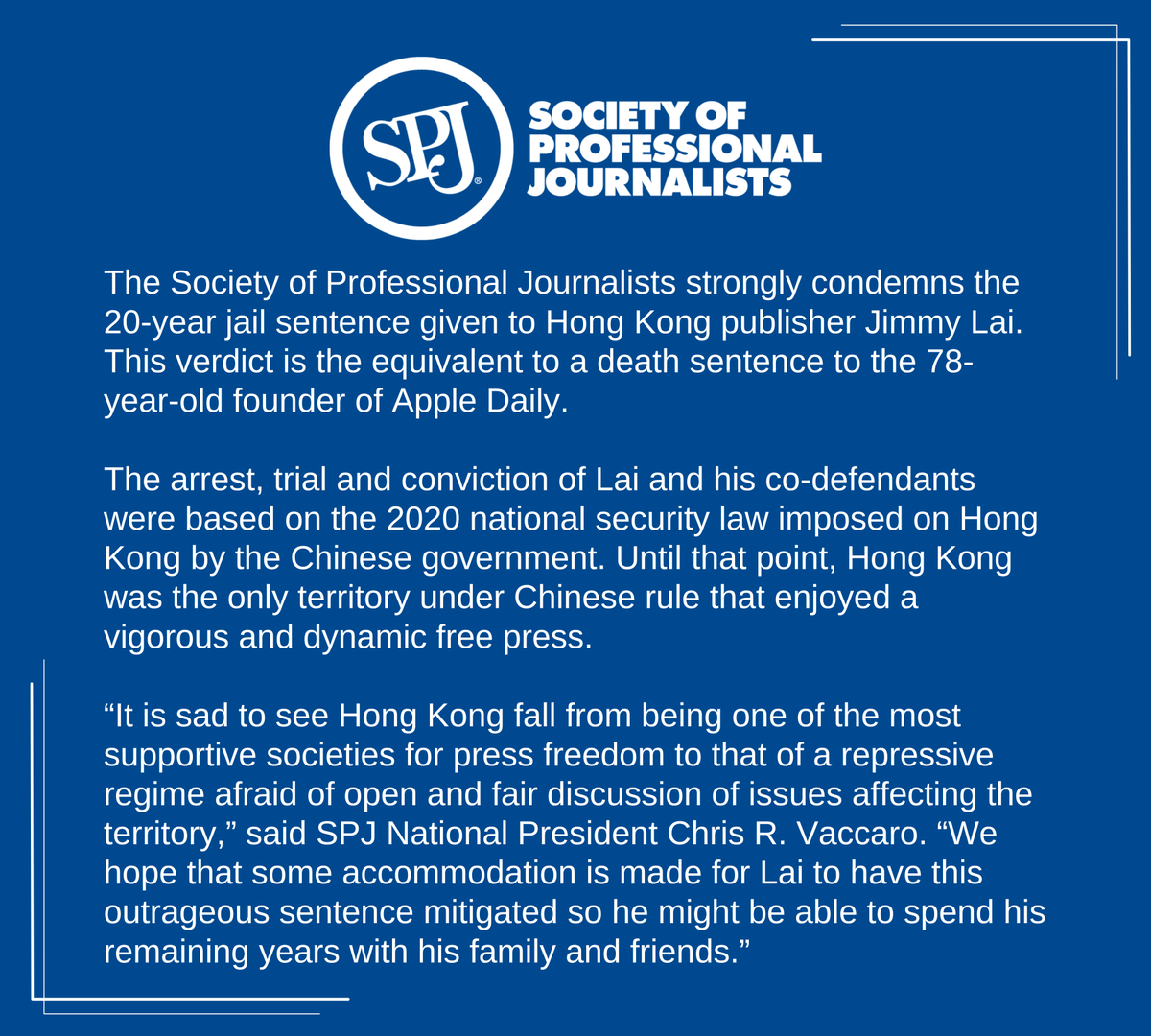 spj_tweets's tweet photo. SPJ strongly condemns the 20-year jail sentence given to Hong Kong publisher Jimmy Lai. This verdict is the equivalent to a death sentence to the 78-year-old founder of Apple Daily.

🔗 Read the full statement: https://t.co/dMYihV1RnR https://t.co/y2zNHo5gOg