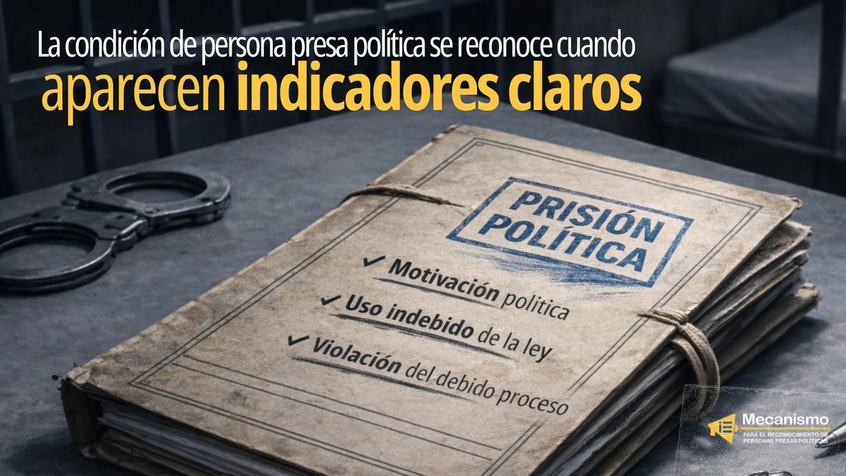 📍Una persona puede ser reconocida como presa política cuando se verifica al menos uno de estos criterios objetivos:

🔹 Detención por ejercer derechos.
🔹 Motivación política.
🔹 Castigo desproporcionado.
🔹 Uso indebido de la ley.
🔹 Violaciones al debido proceso.

#LibertadYa