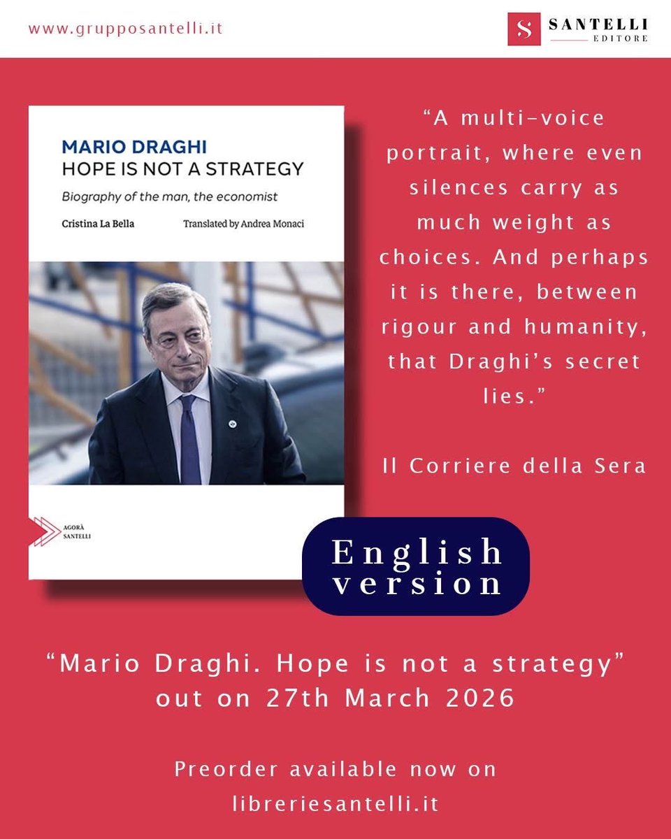 Dopo l’uscita dell’edizione italiana, “Mario Draghi. Hope is not a strategy” arriva in lingua inglese. Dal 27 marzo nelle librerie di Regno Unito, UE, Stati Uniti e Australia. 📇📚

👉 Preordinabile ora: santellionline.it/products/mario…