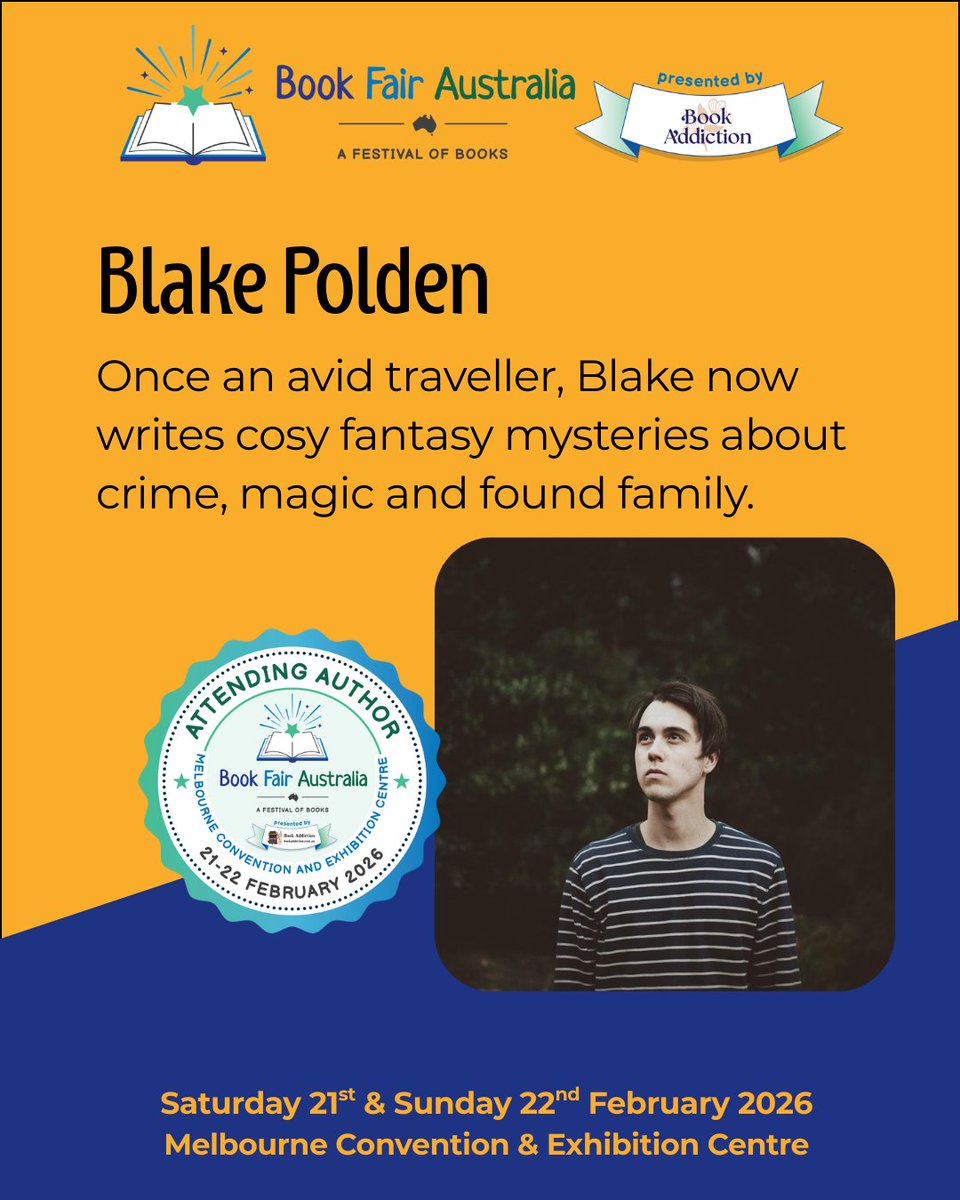 📢 We’re excited to have Blake Polden joining us as an exhibitor at Book Fair Australia Melbourne 2026, presented by Book Addiction! 🤗

Author of The Strangest Criminals and Sunnywood House, Blake has swapped travelling for exploring and creating imaginary worlds.