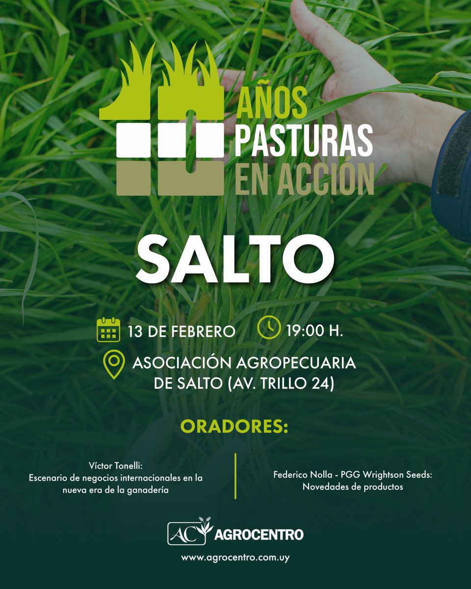AgrocentroUY's tweet image. PASTURAS EN ACCIÓN LLEGA A SALTO 🌱
En este 2026, Pasturas en Acción celebra 10 años impulsando el ciclo de jornadas de pasturas más grande del país y esta vez continúa su recorrido en Salto

📅 13 de febrero
⏰ 19:00 h
📌 Asociación Agropecuaria de Salto (Av. Trillo 24)…