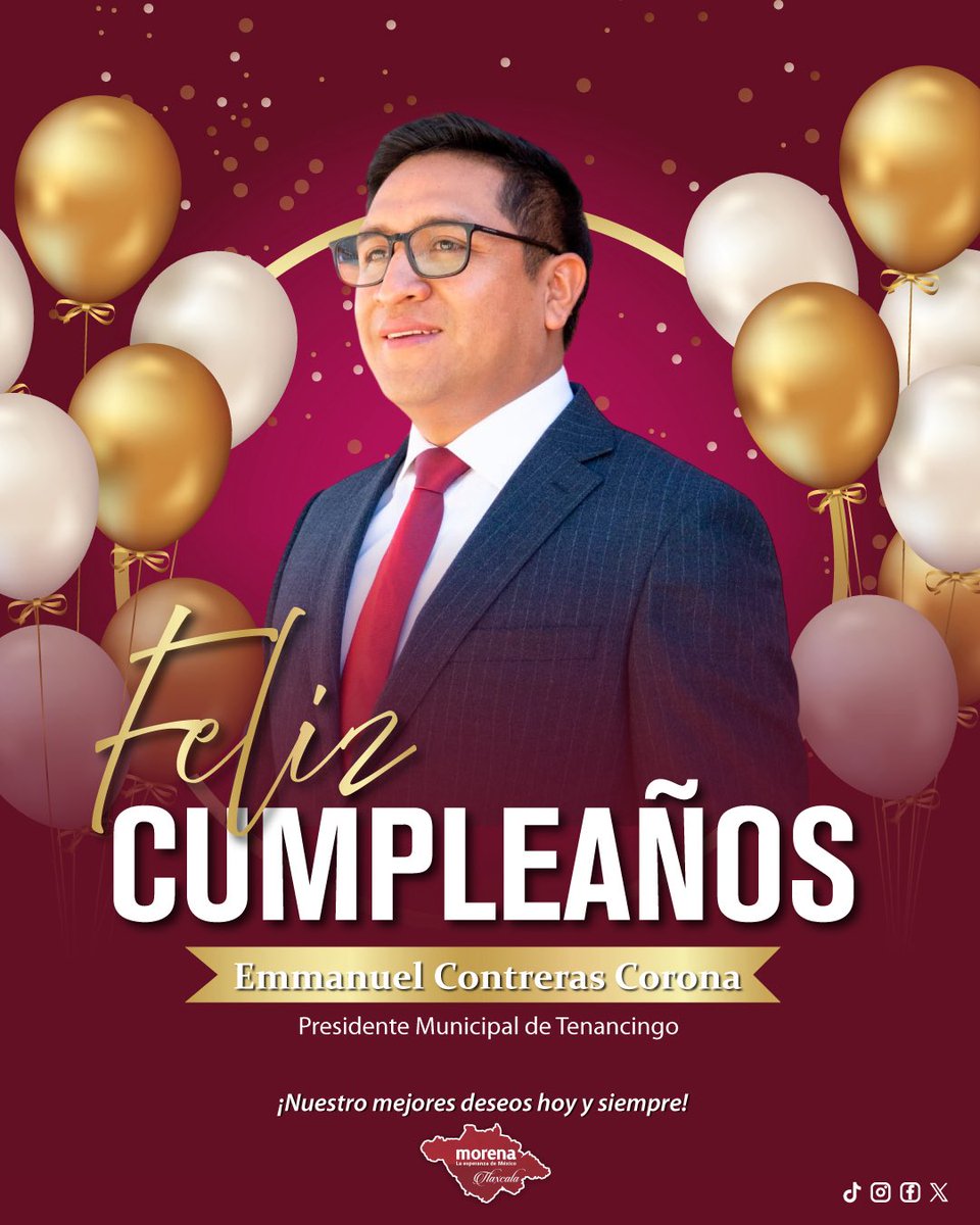🎈Enviamos una cordial felicitación a Emmanuel Contreras Corona,
Presidente Municipal de Tenancingo,
con motivo de su cumpleaños.🎂 

Reconocemos su compromiso y vocación de servicio en favor del bienestar de su municipio, así como su trabajo apegado a los principios de la 4T.