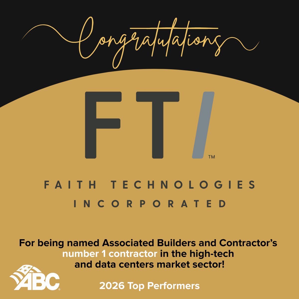 ABC-Wisconsin member Faith Technologies Incorporated was named THE TOP CONTRACTOR for high-tech and data centers!  They are listed in ABC National's 2026 Top Performer list. We are proud to have you as a member!