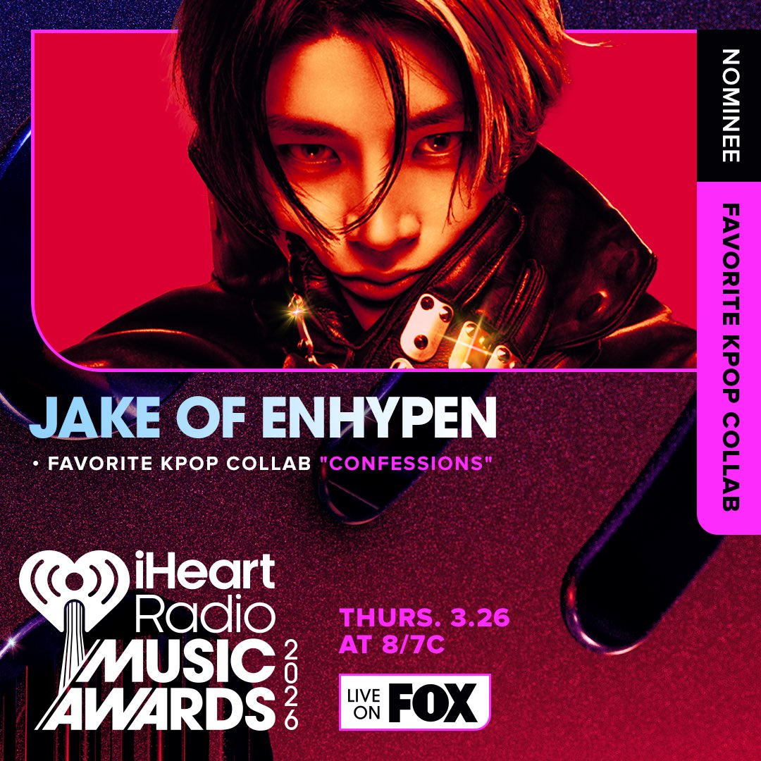 SJYStream's tweet image. iHeartRadio || 100226

Don't forget to cast your vote for 'CONFESSIONS' in 'Favorite Kpop Collab' category in IHR Music Awards❗️

🗳 iheart.com/music-awards/
End : March, 20th 2026

VOTE CONFESSIONS NOW 
#iHeartConfessions #HEEJAKE_CONFESSIONS
#HEESEUNG #JAKE @ENHYPEN_members