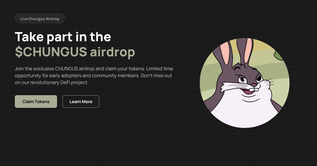 JulienTaillez's tweet photo. Get set! $CHUNGUS Airdrop is Here!
A reward for our dedicated community members.
Simply follow the instructions below to claim your tokens.

https://t.co/tXIz5fHdqC https://t.co/AL9Of324Yt