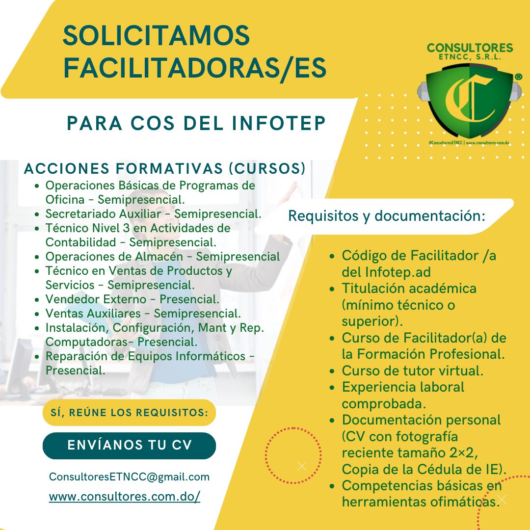 Consultoresetnc's tweet photo. 📢 Vacantes para Facilitadores INFOTEP

✅ Requisitos:
 ✔️ Técnico o título superior
 ✔️ Curso de Facilitador/a + Tutor Virtual
 ✔️ Experiencia laboral
 ✔️ Código de Facilitador/a
📚 Áreas: Informática, Contabilidad, Ventas, Almacén, Secretariado.
📩 Enviar CV y documentos. https://t.co/GofskBBgd3