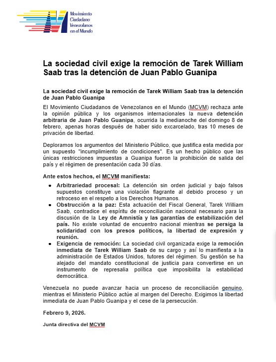 La sociedad civil exige la remoción de Tarek William Saab tras la detención de Juan Pablo Guanipa (Comunicado MCVM)  

#MCVM #Comunicado #TarekWilliamSaab #JuanPabloGuanipa #LIberenaJuanPablo #LiberenaTodos #RemuevanATarek