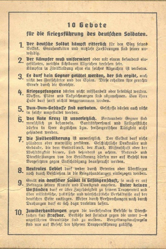 derechtebruce's tweet photo. @Hansen109190 @EveGerman90 @KarlRadl Every German soldier and officer carried an adapted version of the Geneva Convention with them and also received a copy of the 10 commandments for “German soldiers' conduct in war,” which they had to follow in order to avoid severe punishment. https://t.co/JbofpLSxfI